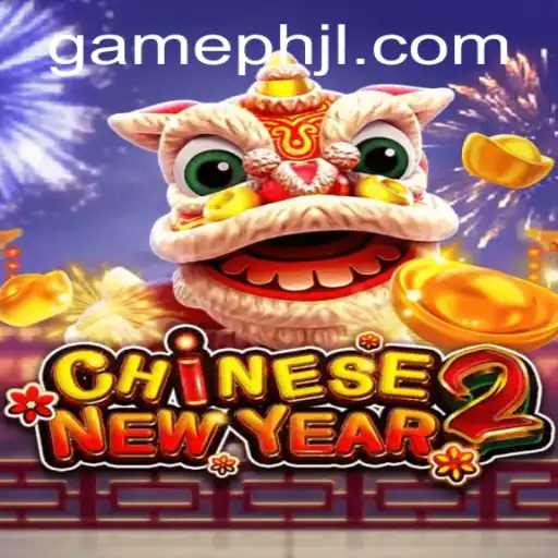 CHINESENEWYEAR2: A Deep Dive into the Exciting Gameph Phenomenon